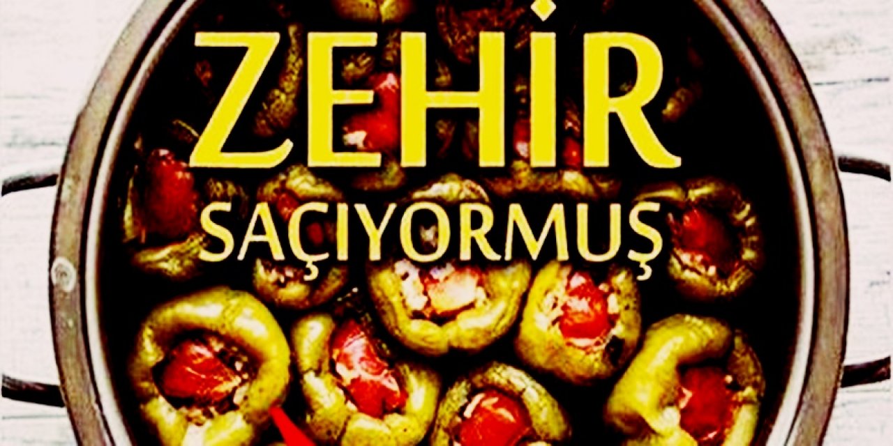 Bakanlık Zehirli Yiyeceklerin Listesini Açıkladı