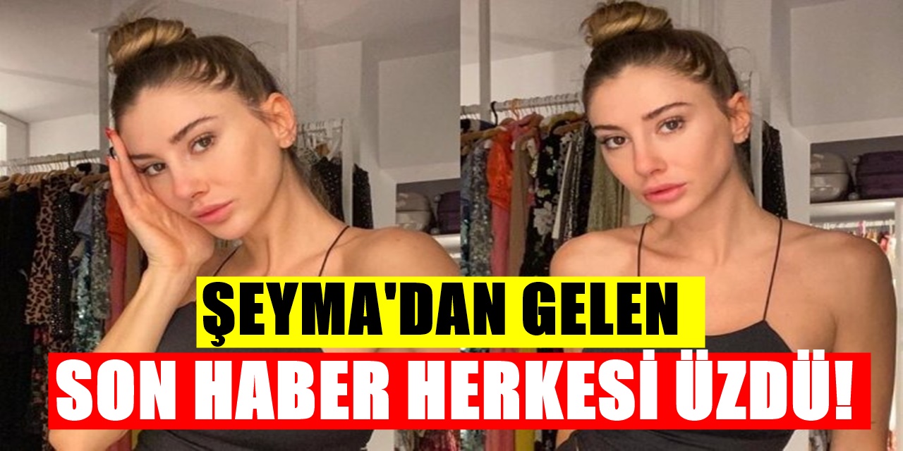 1 Haftadır Ortalıkta Görülmeyen Şeyma Subaşı hastanelik oldu! Kötü Haber Geldi Herkes Şaşkın