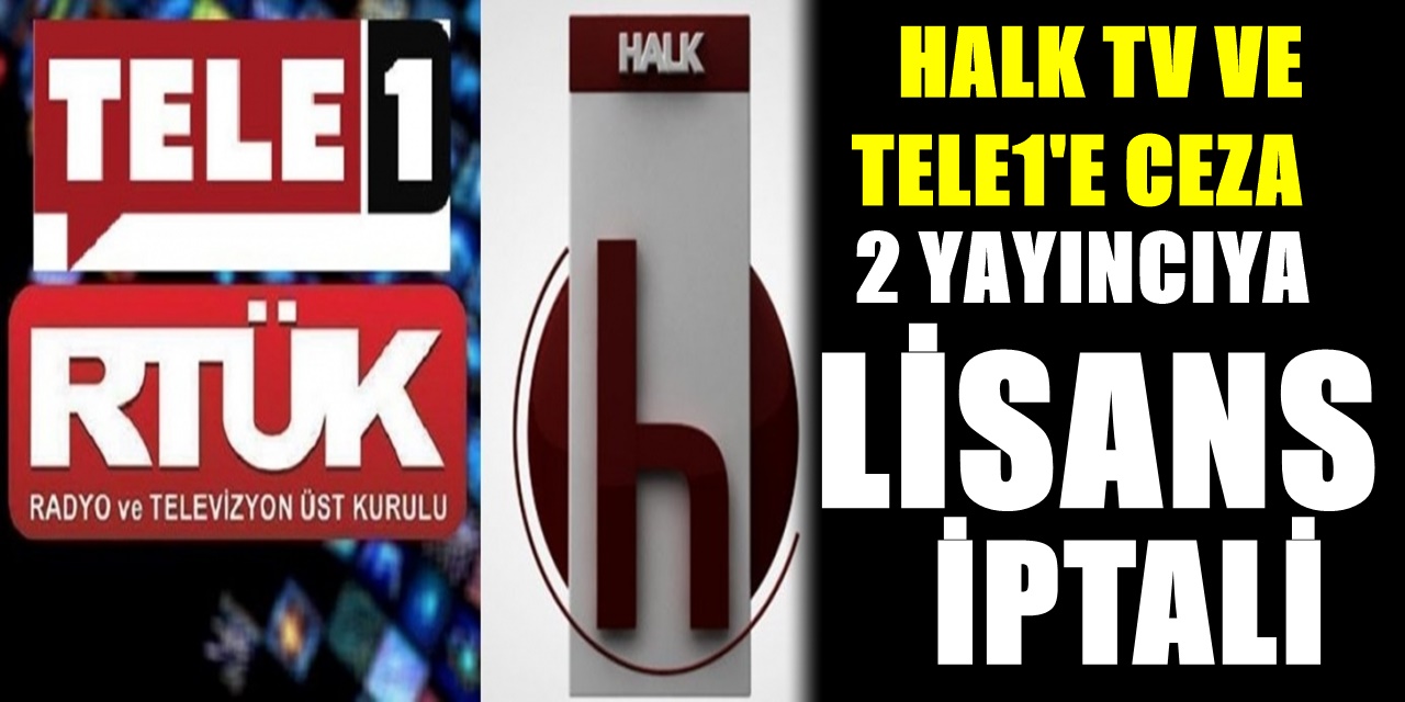 Muhalif Kanallara Bir Darbe Daha Halk Tv Ve Tele1 Icin Sok Karar